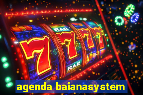 agenda baianasystem